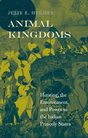Animal Kingdoms Hardcover by Julie E. Hughes