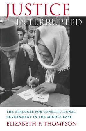 Justice Interrupted Hardcover by Elizabeth F. Thompson