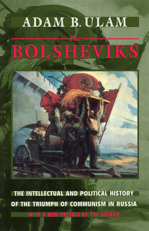 Bolsheviks Paperback by Adam B. Ulam