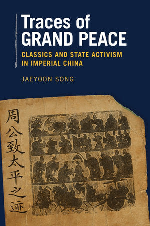 Traces of Grand Peace Hardcover by Jaeyoon Song