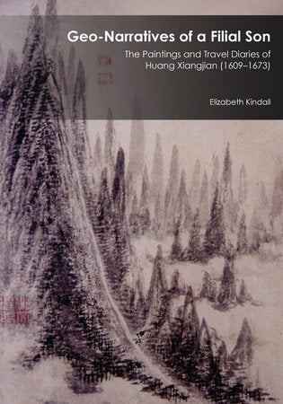 Geo-Narratives of a Filial Son Hardcover by Elizabeth Kindall