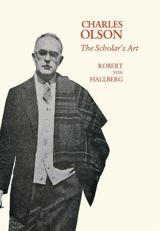 Charles Olson Hardcover by Robert von Hallberg