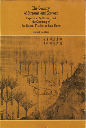 Country of Streams and Grottoes Hardcover by Richard von Glahn
