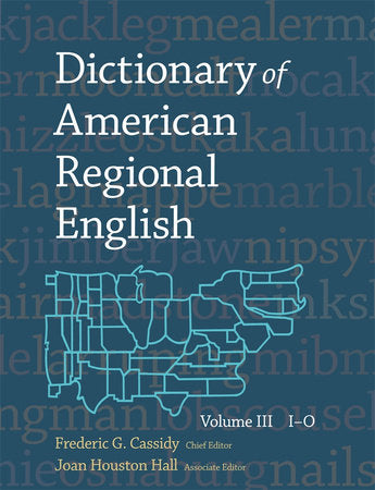 Dictionary of American Regional English Hardcover by Frederic G. Cassidy