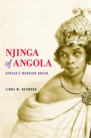 Njinga of Angola Paperback by Linda M. Heywood
