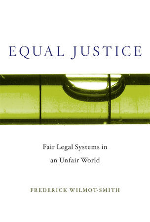 Equal Justice Hardcover by Frederick Wilmot-Smith