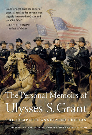 The Personal Memoirs of Ulysses S. Grant Paperback by Ulysses S. Grant