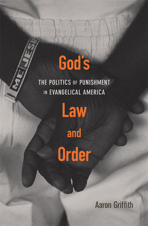 God's Law and Order Hardcover by Aaron Griffith