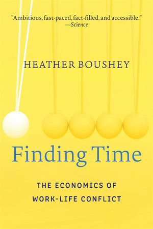 Finding Time Paperback by Heather Boushey