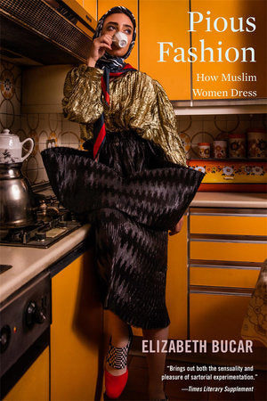 Pious Fashion Paperback by Liz Bucar