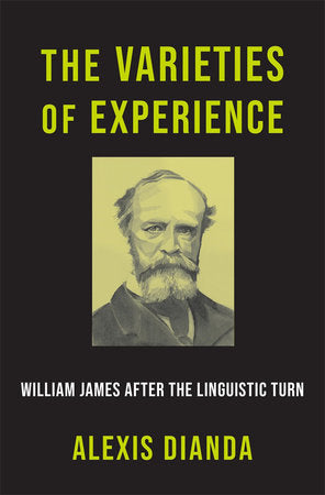 Varieties of Experience Hardcover by Alexis Dianda