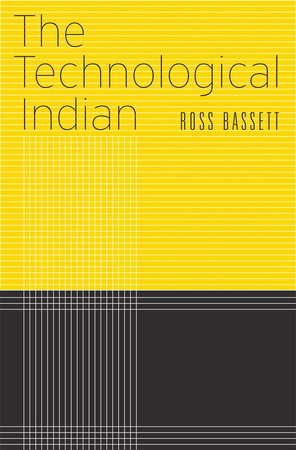 Technological Indian Paperback by Ross Bassett