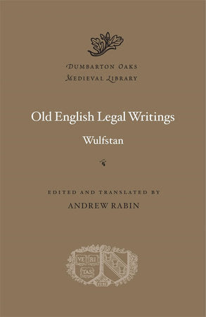 Old English Legal Writings Hardcover by Wulfstan