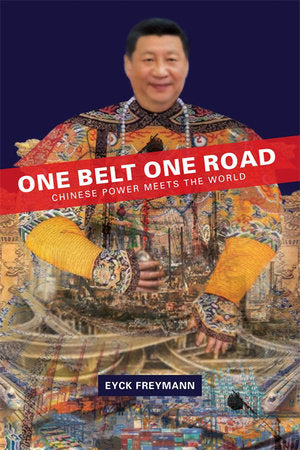 One Belt One Road Paperback by Eyck Freymann