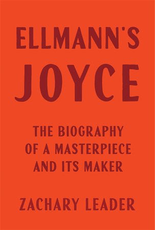 Ellmann's Joyce Hardcover by Leader, Zachary