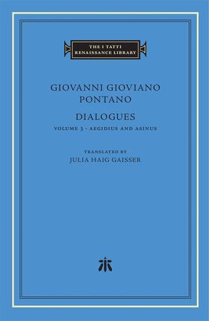 Dialogues Hardcover by Giovanni Gioviano Pontano