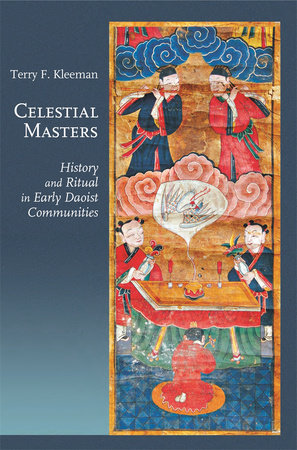 Celestial Masters Paperback by Terry F. Kleeman