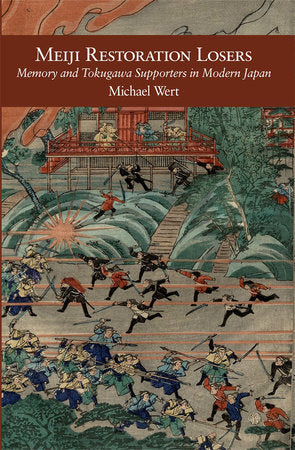 Meiji Restoration Losers Paperback by Michael Wert