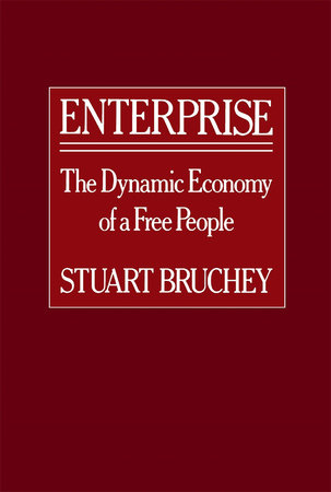 Enterprise Paperback by Stuart Bruchey