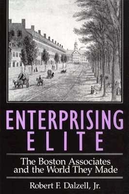 Enterprising Elite Hardcover by Robert F. Dalzell Jr.