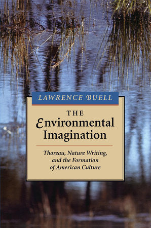 Environmental Imagination Paperback by Lawrence Buell
