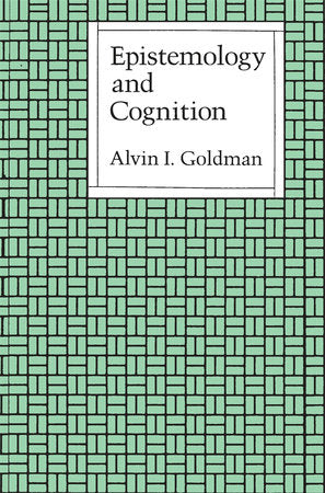 Epistemology and Cognition Paperback by Alvin I. Goldman