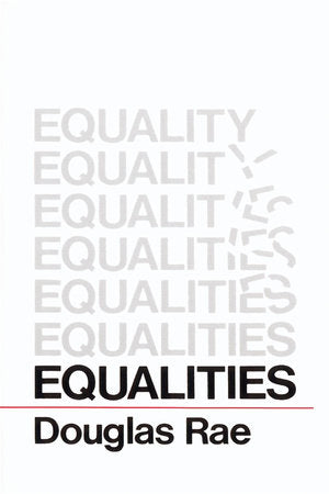 Equalities Paperback by Douglas Rae
