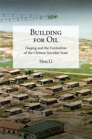 Building for Oil Paperback by Hou Li