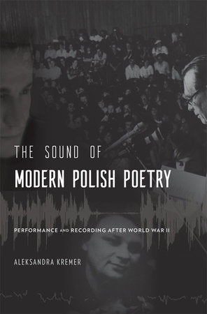 Sound of Modern Polish Poetry Hardcover by Aleksandra Kremer