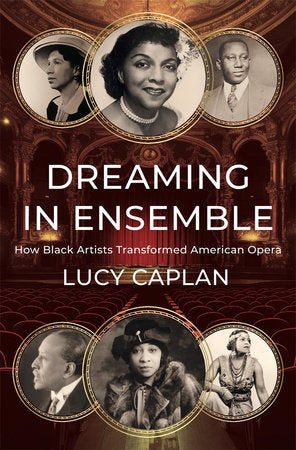 Dreaming in Ensemble Hardcover by Lucy Caplan