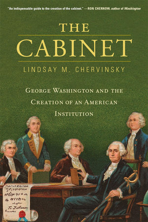 Cabinet Paperback by Lindsay M. Chervinsky