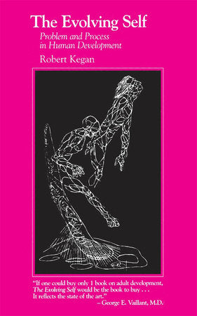 Evolving Self Paperback by Robert Kegan