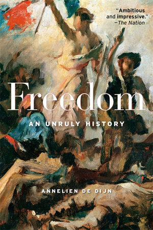 Freedom Paperback by Annelien de Dijn