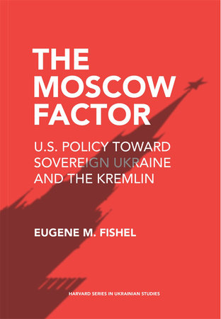 Moscow Factor Paperback by Eugene M. Fishel