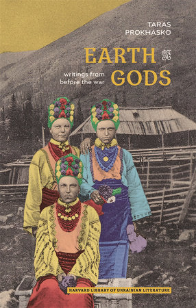 Earth Gods TR by Taras Prokhasko