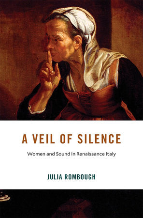 Veil of Silence Hardcover by Julia Rombough