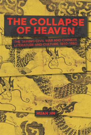 Collapse of Heaven Hardcover by Huan Jin