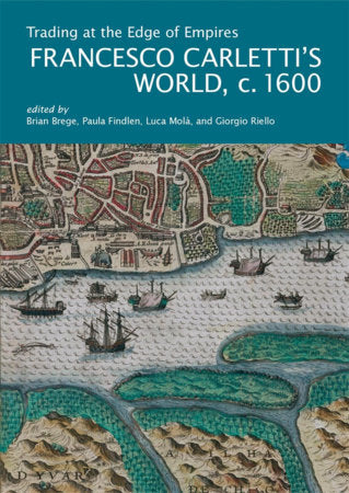 Trading at the Edge of Empires Paperback by Brian Brege