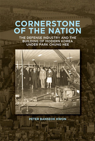 Cornerstone of the Nation Paperback by Peter Banseok Kwon