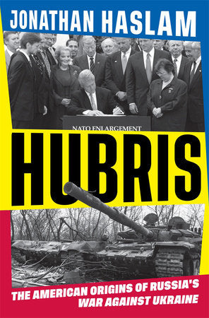 Hubris Hardcover by Jonathan Haslam