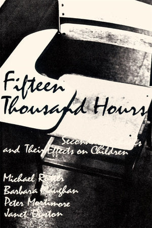 Fifteen Thousand Hours Paperback by Michael Rutter