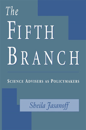 Fifth Branch Paperback by Sheila Jasanoff