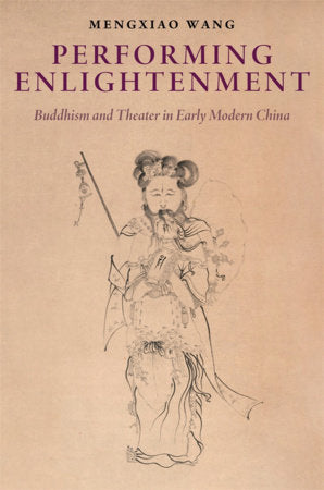 Performing Enlightenment Hardcover by Mengxiao Wang