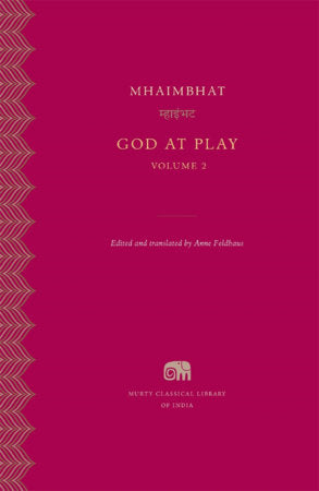 God at Play, Volume 2 Hardcover by Anne Feldhaus Mhaimbhat