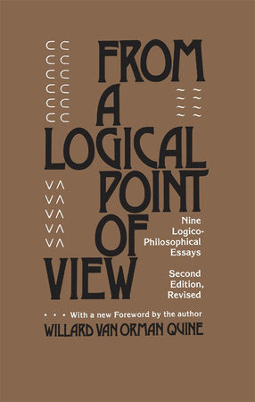 From a Logical Point of View Paperback by W. V. Quine