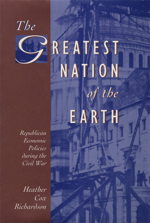 Greatest Nation of the Earth HC by Heather Cox Richardson