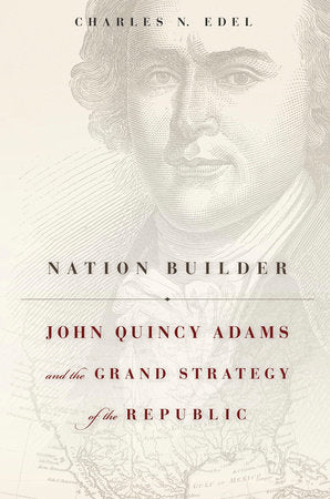 Nation Builder Hardcover by Charles N. Edel