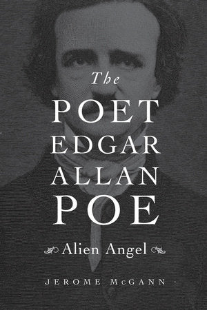 Poet Edgar Allan Poe Hardcover by Jerome McGann