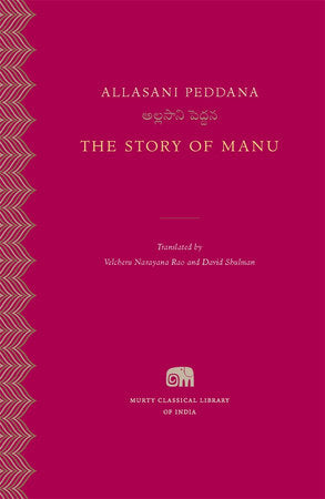 Story of Manu Hardcover by Allasani Peddana