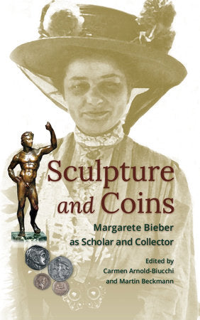 Sculpture and Coins Hardcover by Carmen Arnold-Biucchi